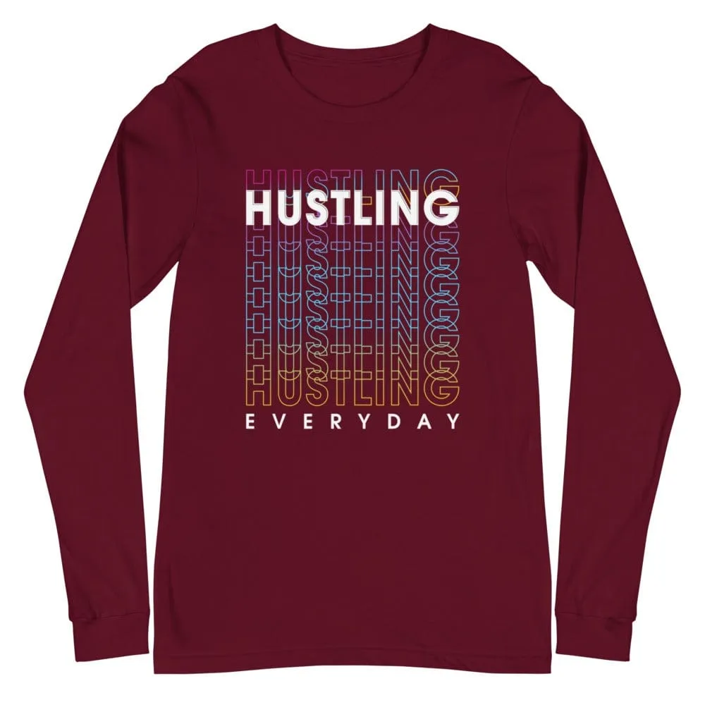 Hustling Everyday Long Sleeve Tee